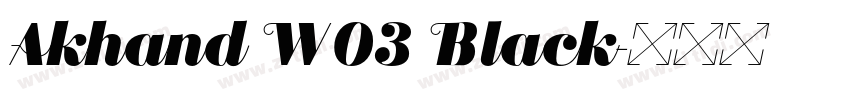 Akhand W03 Black字体转换